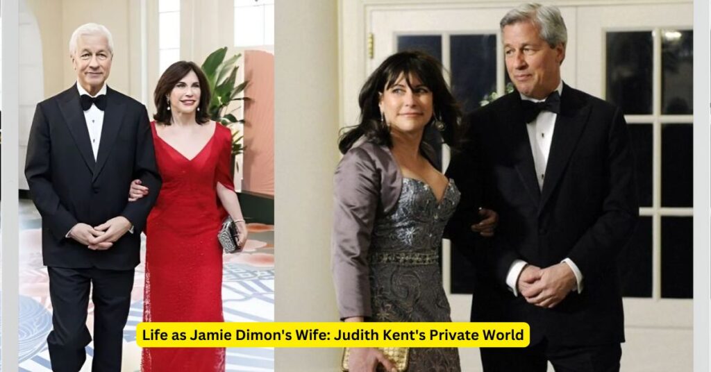 Life as Jamie Dimon's Wife Judith Kent's Private World