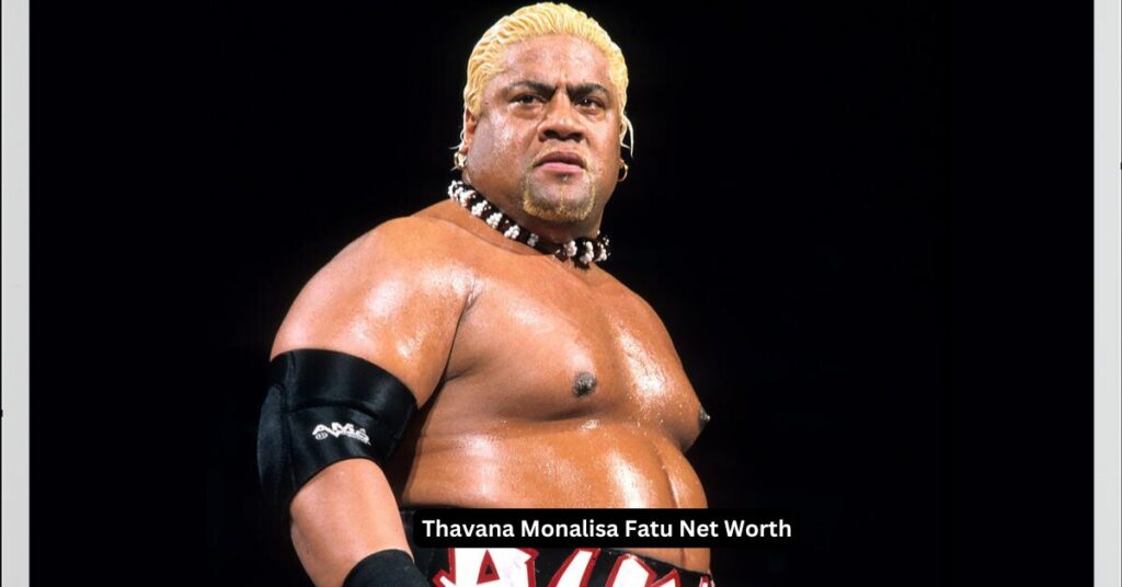 Thavana Monalisa Fatu Net WorthThavana Monalisa Fatu Net Worth