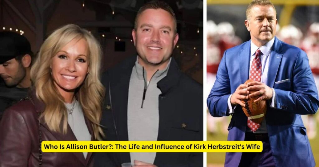 Who Is Allison Butler The Life and Influence of Kirk Herbstreit's Wife