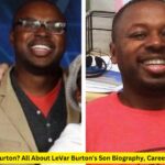 Who Is Eian Burton All About LeVar Burton's Son Biography, Career & Net Worth