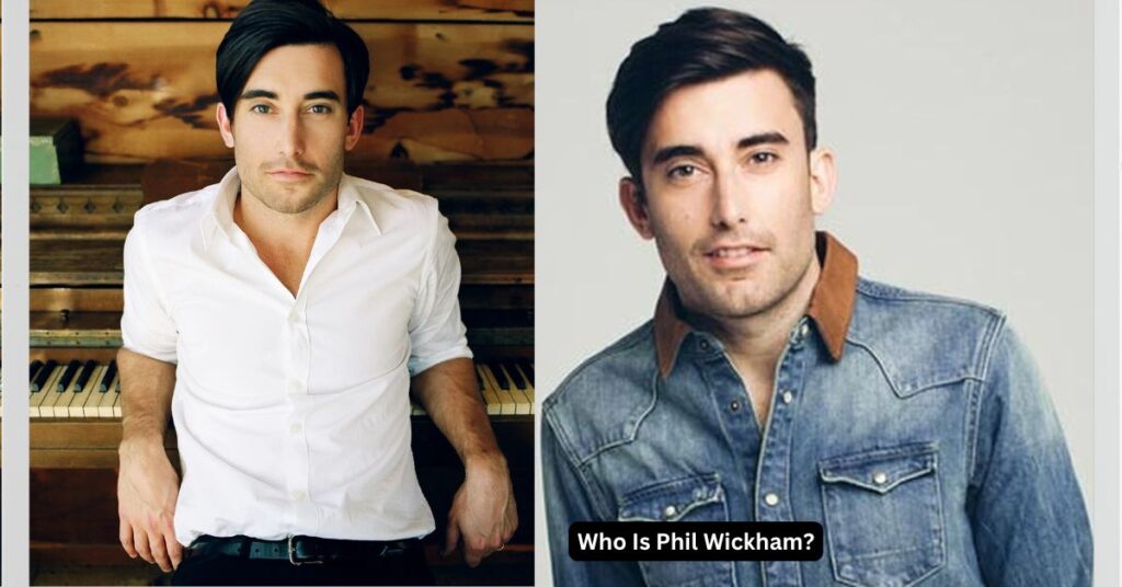 Who Is Phil Wickham