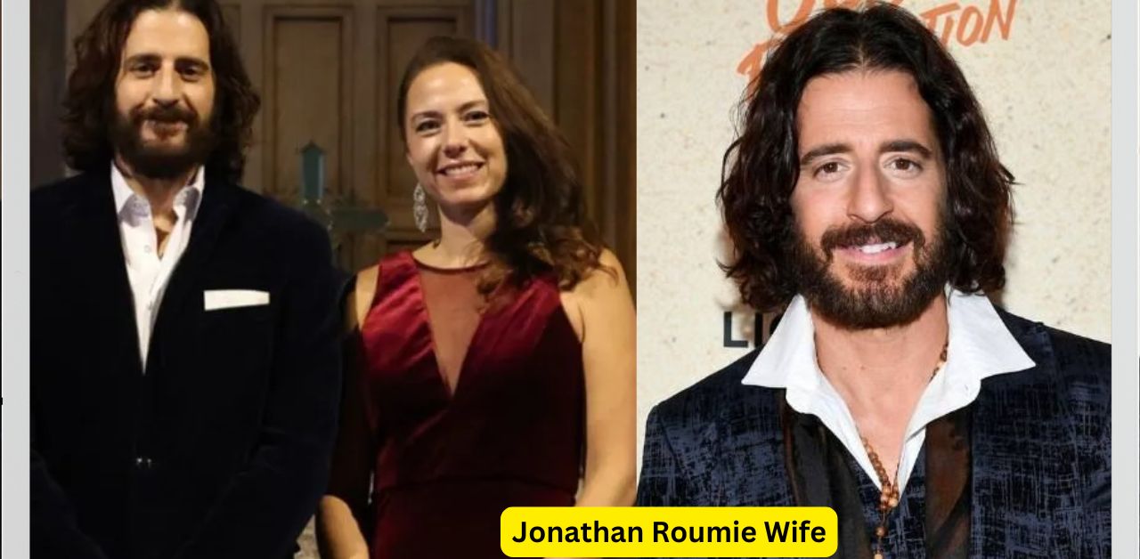 Jonathan Roumie Wife Exploring the Woman Behind the Star