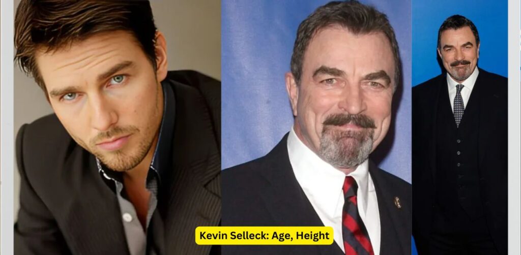 Kevin Selleck Age, Height, Weight, Net Worth, Career, and More