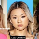 Lulu Chu Height, Weight, Age, Net Worth, Career, And More