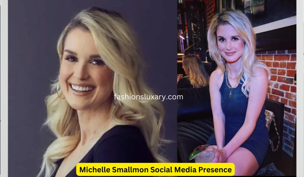 Michelle Smallmon Social Media Presence