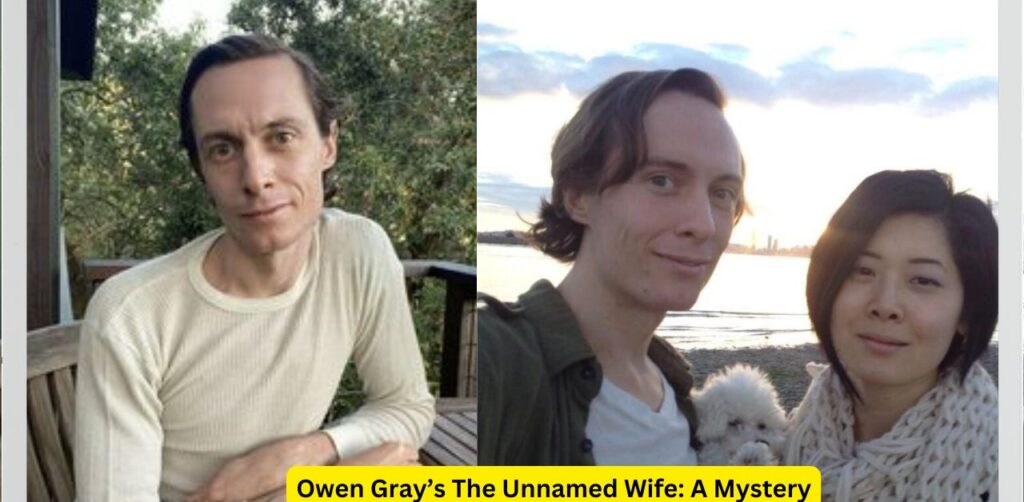 Owen Gray’s The Unnamed Wife A Mystery