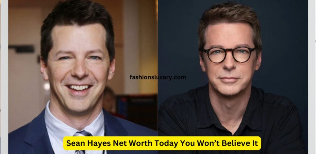 Sean Hayes Net Worth Today You Won’t Believe It