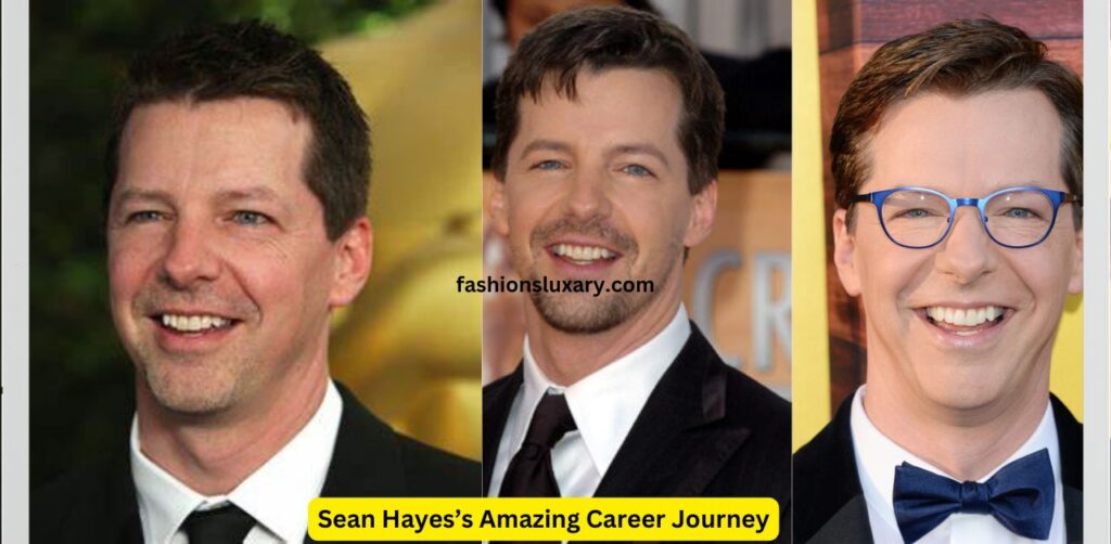 Sean Hayes’s Amazing Career Journey