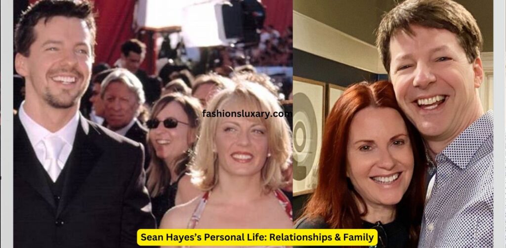 Sean Hayes’s Personal Life Relationships & Family