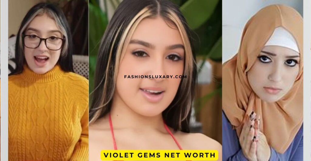 Violet Gems Net Worth