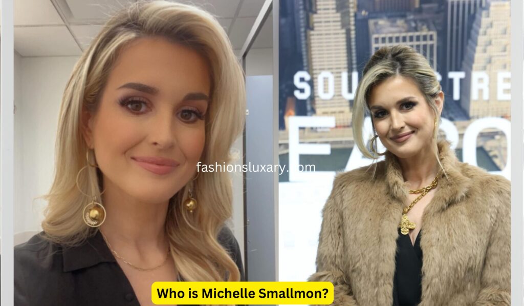 Who is Michelle Smallmon