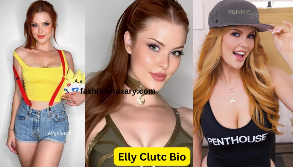 Elly Clutch: Bio, Age, Career, Net Worth, Height, Education, Boyfriend & More