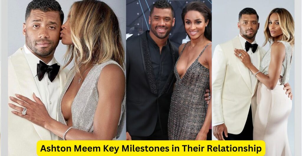 Ashton Meem Key Milestones in Their Relationship