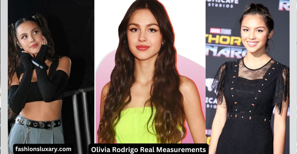 Olivia Rodrigo Real Measurements